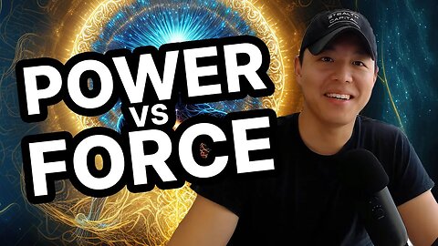 Power vs Force: Discover the Key to Unlocking Your True Potential