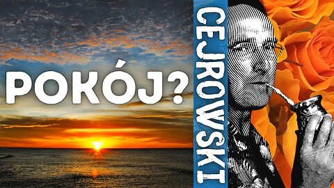 SDZ185/2 Cejrowski: POKÓJ? 2022/11/14 Radio WNET