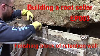 Building a root cellar_EP003 - Finishing retaining wall panel