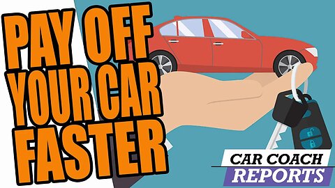 Tricks To Pay Off Your Car Loan Faster!