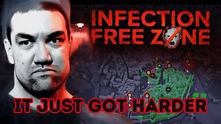 Latest Update Forces A Change Of Tactics | Infection Free Zone