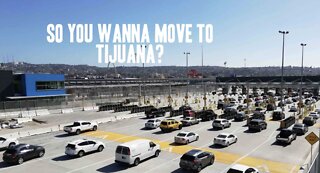 Should you move to Tijuana?