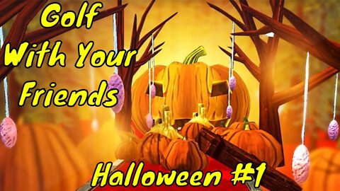 Golf With Your Friends Halloween Map Part 1