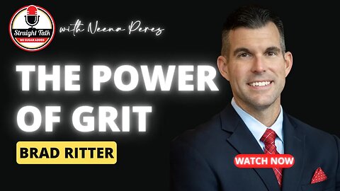 The Power of Grit: A Conversation with Brad Ritter