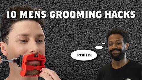 10 Mens Grooming Hacks | WTFAQ