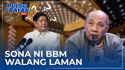 Political commentator sa SONA ni BBM: Walang laman, walang emosyon