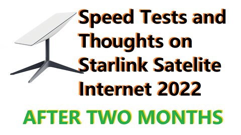 How Starlink is Working for me (with Speed Tests)