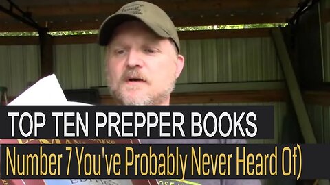 Top Ten Prepper Books (Number 7 You've Probably Never Heard Of)