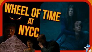 It's Wheel of Time..... TIME!!! What News of Season 2 from NYCC? Sneak Peak Trailer Breakdown!