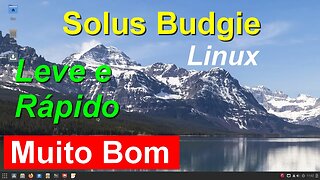 Solus 4.4 Budgie Linux independente. Distro Estável, Leve e Rápida. Instale Hoje e Atualize Sempre