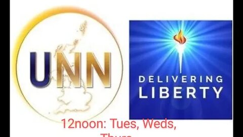 UNN/Delivering Liberty livestream