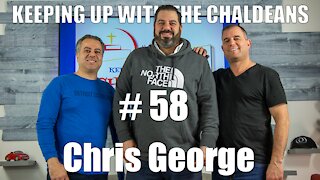 Keeping Up With the Chaldeans: With Chris George - SUBTA & Gentleman's Box