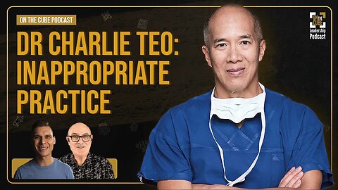 Dr Charlie Teo: Inappropriate Practice | Craig O'Sullivan & Dr Rod St Hill