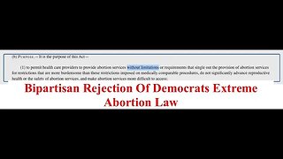 Bipartisan Rejection Of Democrats Extreme Abortion Law