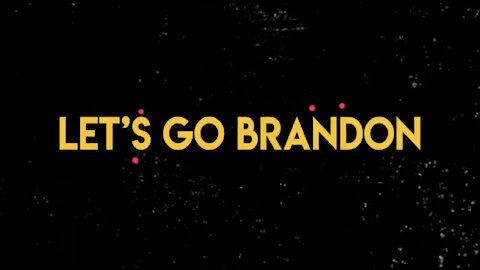 Let’s Go Brandon - New Song by Bryson Gray