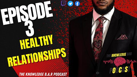 Welcome to the Knowledge Bar |#Wakeup | Episode 3 / Healthy Relationships