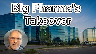Big Pharma’s Takeover Of Medical Knowledge