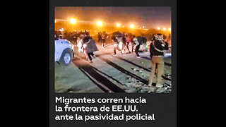 Cientos de migrantes corren hacia la frontera entre México y EE.UU.