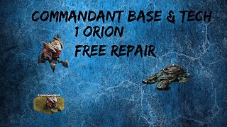 War Commander - Commandant Base - Free Repair (1 Orion)