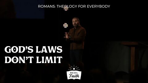 God’s Laws Don’t Limit