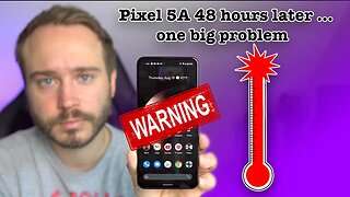 Pixel 5a 48 hours later, one BIG problem