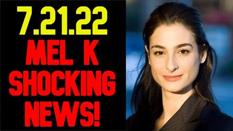 Mel K & Tom Luongo Shocking News 7/21/22 Gold - Goats & Guns!