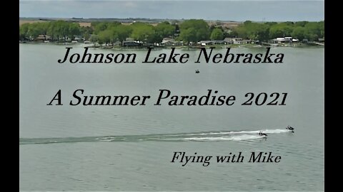 Johnson Lake Nebraska, a Summer Paradise