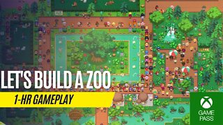 Let's Build a Zoo - 1 Hour Gameplay - Xbox Series S