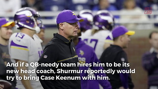 Vikings Pat Shurmur Might Bring QB With Him If He's Hired To New Team