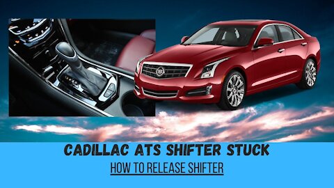 Cadillac ATS Shifter stuck in park - How to shift into neutral - Shifter Lock