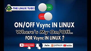 How Do I Turn On/OFF Vsync In Linux ??? | Well Here's Your Answer !! A Step-by-Step Guide