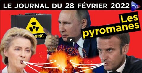 Face à Poutine, l’Ukraine otage de l’OTAN - JT du lundi 28 février 2022