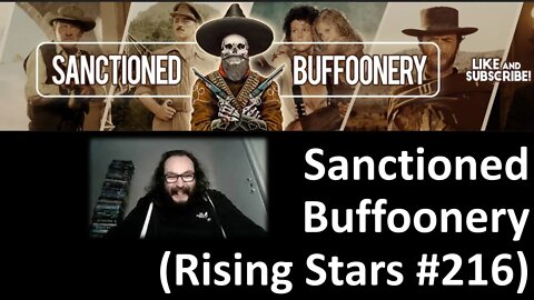 Sanctioned Buffoonery (Rising Stars #216) [With Bloopers]