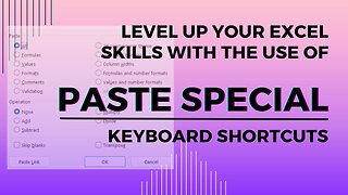 EXCEL PASTE SPECIAL OPTIONS AND SHORTCUT KEYS