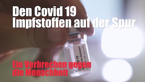 ⚠️ Wahnsinn! Die Covid-19 Impfung ist ein Schwerverbrechen
