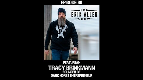 Ep. 88 - Tracy Brinkmann - Founder of Dark Horse Entrepreneur
