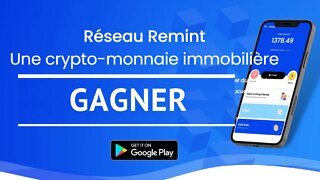 Remint crypto monnaie immobiliere satoshi minage application