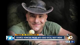 Source: Homicide probe into dead SoCal Navy medic