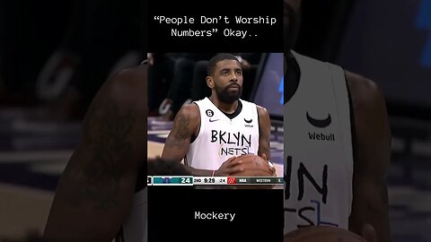Kyrie Irving and the Number 11 "People Don't Worship Numbers" Right, Okay..