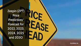 Zeepin Price Prediction 2022, 2025, 2030 ZPT Price Forecast