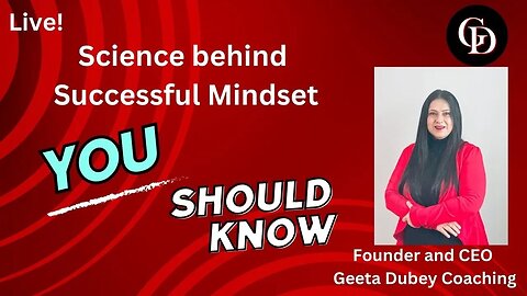 Geeta Dubey Live Stream Science behind successful Mindset