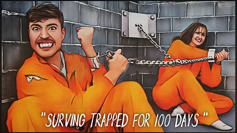 Surviving 100 days trapped Winning $100,000