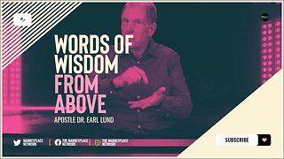 Words of Wisdom From Above - Episode 7