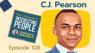 ColemanNation Podcast - Episode 108: CJ Pearson | All Grown Up with Someplace to Go