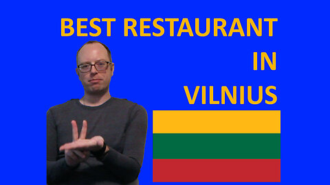 THE BEST RESTAURANT IN VILNIUS LITHUANIA - EPG EP 7