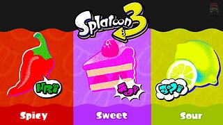 Splatoon 3 - Spicy, Sweet, Sour Splatfest Announced!