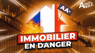 Immobilier en danger ? France déclassée !