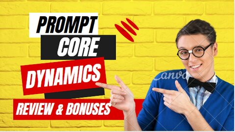 Prompt Core Dynamics Review | Demo + Bonuses || all reviews 24