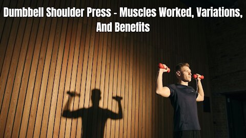 How to : Dumbbell Shoulder Press