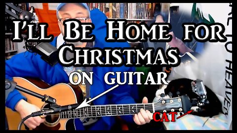 I'll Be Home for Christmas on Guitar (with my cat)